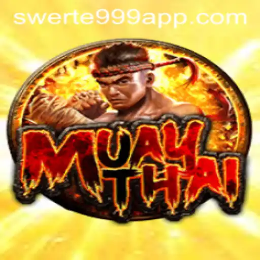 The Engaging World of MuayThai and SWERTE999: A Detailed Insight